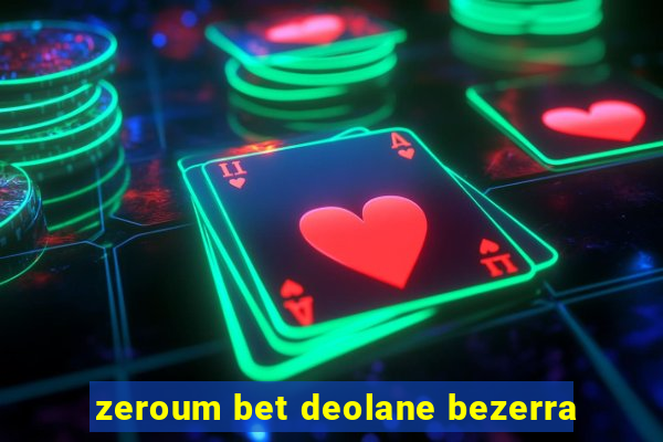 zeroum bet deolane bezerra